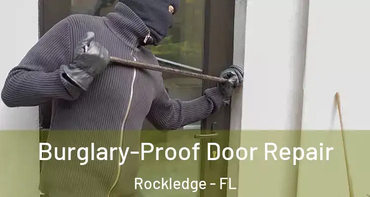 Burglary-Proof Door Repair Rockledge - FL