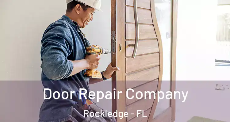 Door Repair Company Rockledge - FL