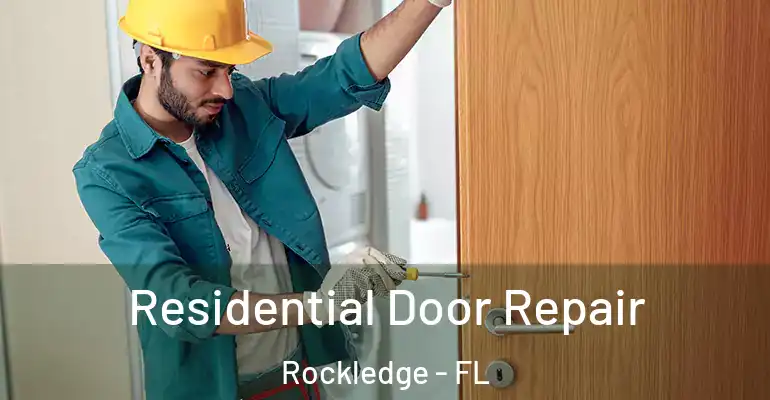 Residential Door Repair Rockledge - FL