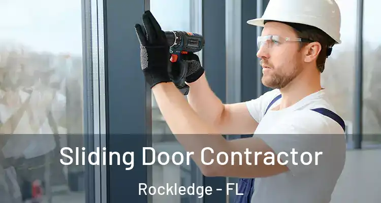 Sliding Door Contractor Rockledge - FL