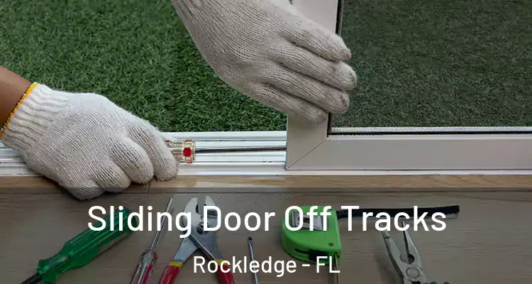 Sliding Door Off Tracks Rockledge - FL
