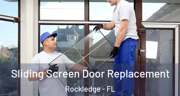 Sliding Screen Door Replacement Rockledge - FL